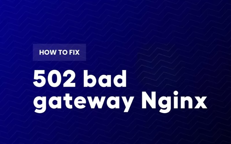 502 bad gateway nginx